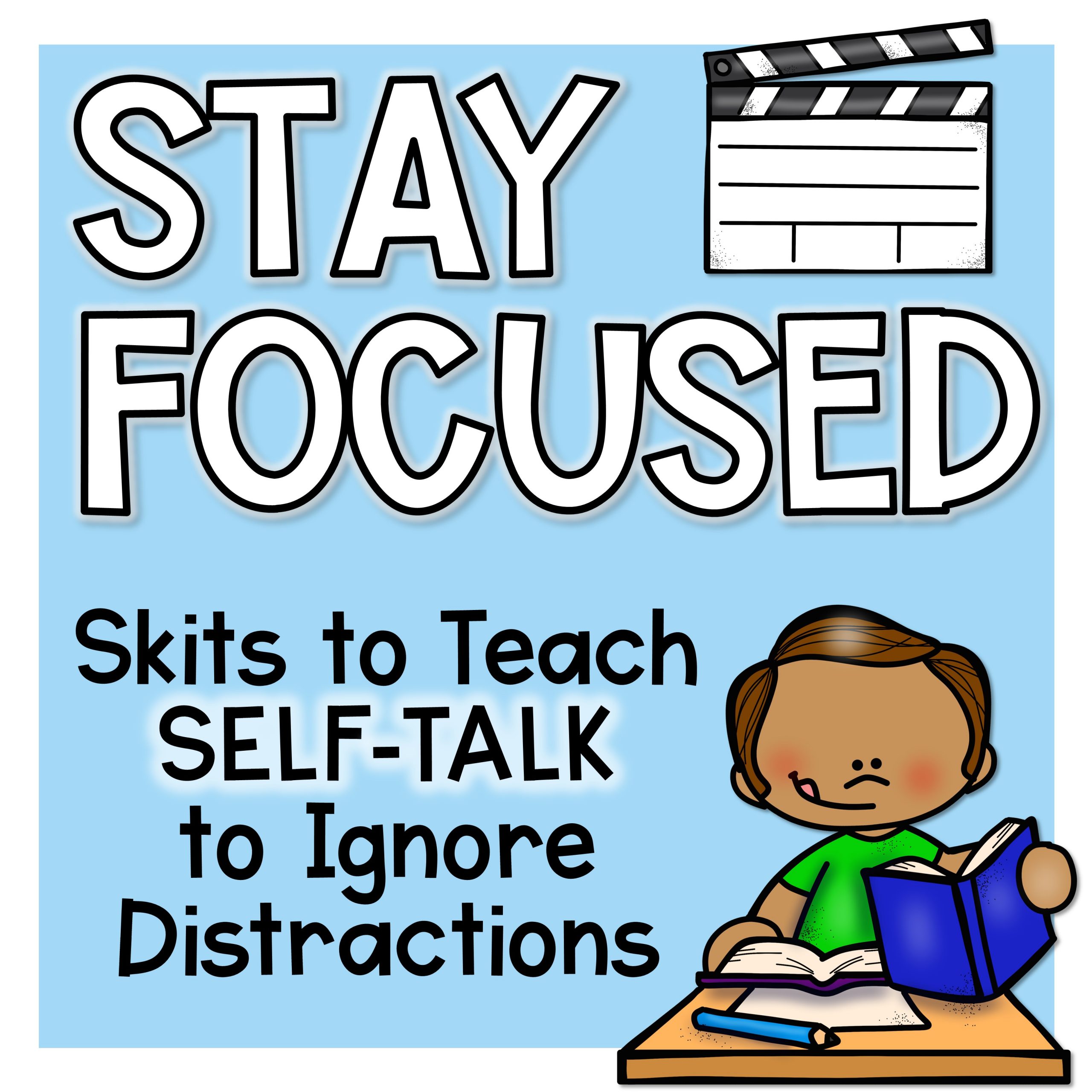 Ignoring Distractions And Staying Focused Lesson Plan: Using Self-Talk ...